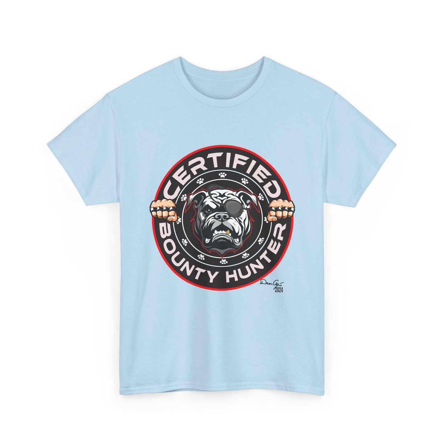 Certified Bounty Hunter, Unisex Heavy Cotton Tee, comedy, bulldog, print design, png, GraphicTees