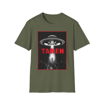 Taken, Alien Abduction, Unisex T-Shirt, Taken Graphic Tee, UFO Gift, Casual Wear, Sci-Fi Fan Apparel, Fun Statement Shirt, GraphicTees