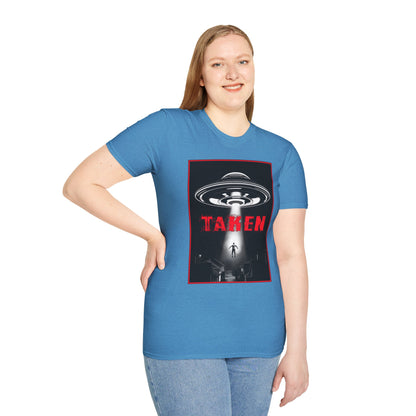 Taken, Alien Abduction, Unisex T-Shirt, Taken Graphic Tee, UFO Gift, Casual Wear, Sci-Fi Fan Apparel, Fun Statement Shirt, GraphicTees