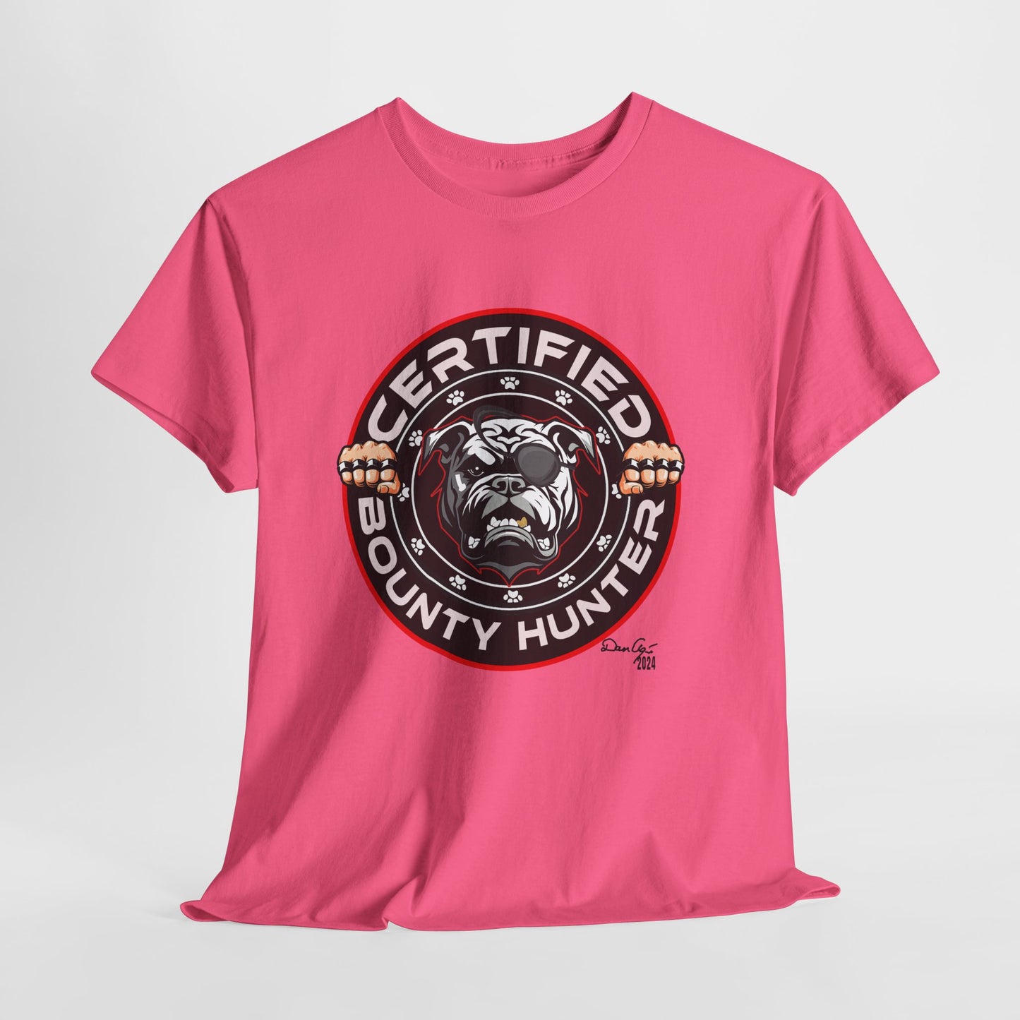 Certified Bounty Hunter, Unisex Heavy Cotton Tee, comedy, bulldog, print design, png, GraphicTees