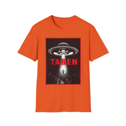 Taken, Alien Abduction, Unisex T-Shirt, Taken Graphic Tee, UFO Gift, Casual Wear, Sci-Fi Fan Apparel, Fun Statement Shirt, GraphicTees