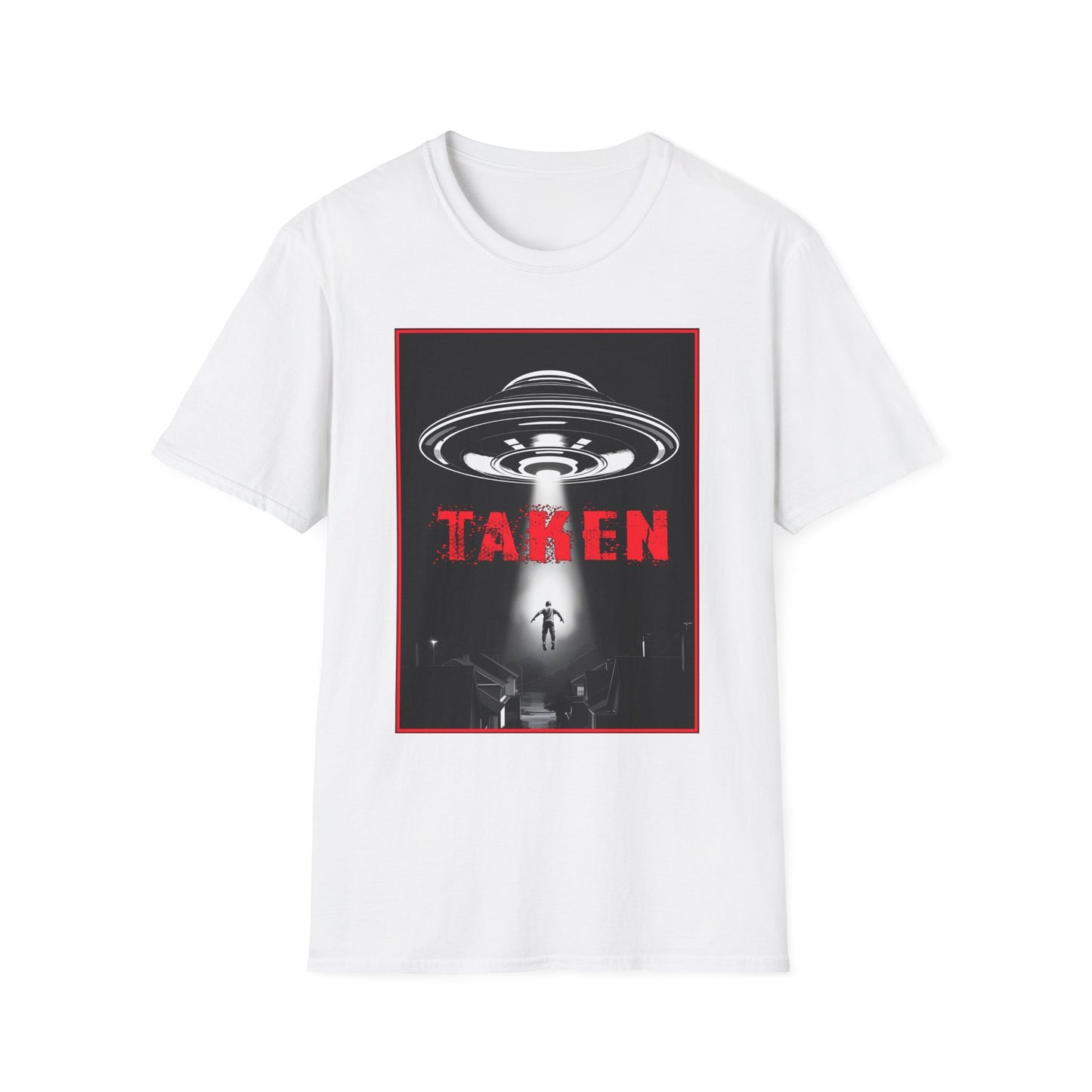 Taken, Alien Abduction, Unisex T-Shirt, Taken Graphic Tee, UFO Gift, Casual Wear, Sci-Fi Fan Apparel, Fun Statement Shirt, GraphicTees