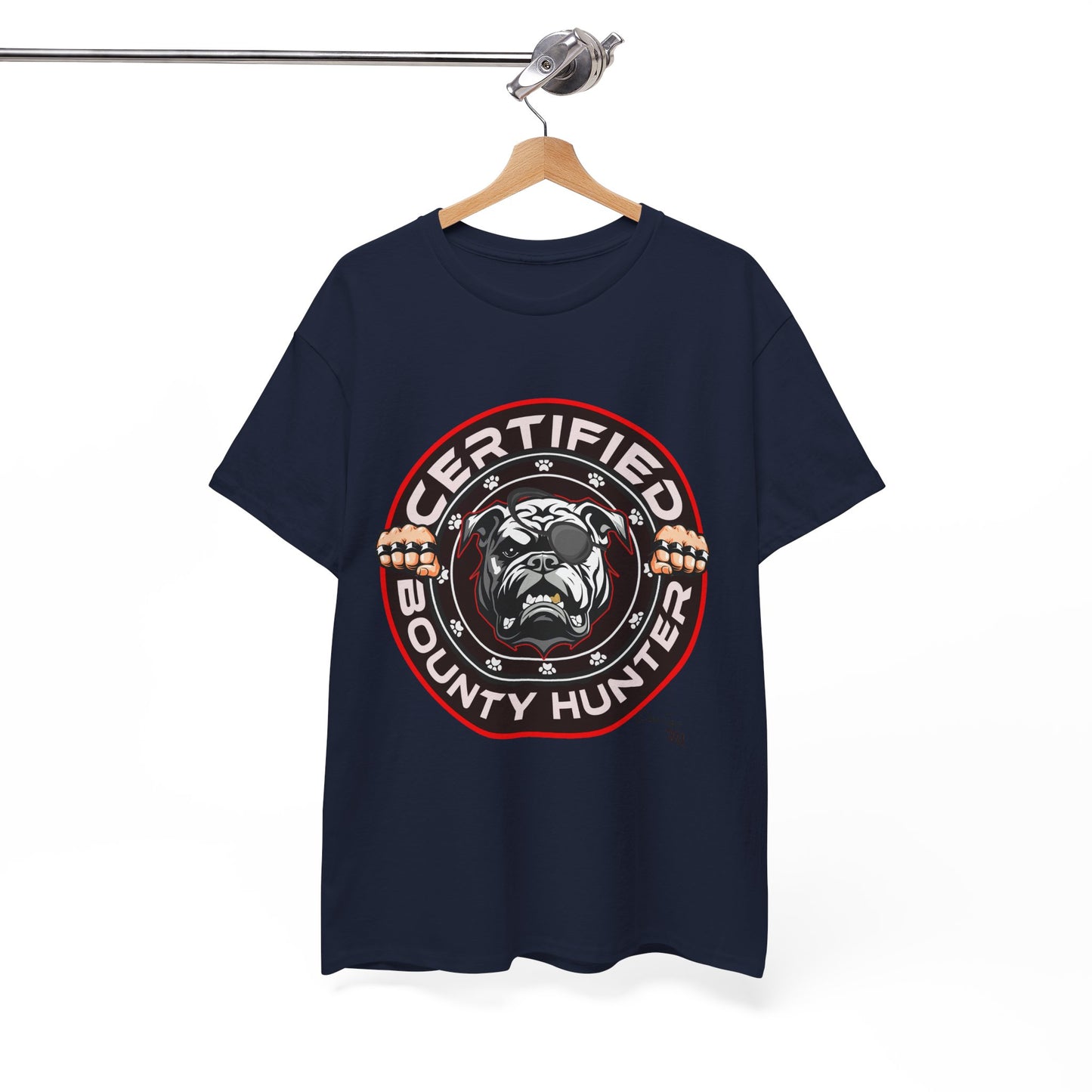 Certified Bounty Hunter, Unisex Heavy Cotton Tee, comedy, bulldog, print design, png, GraphicTees