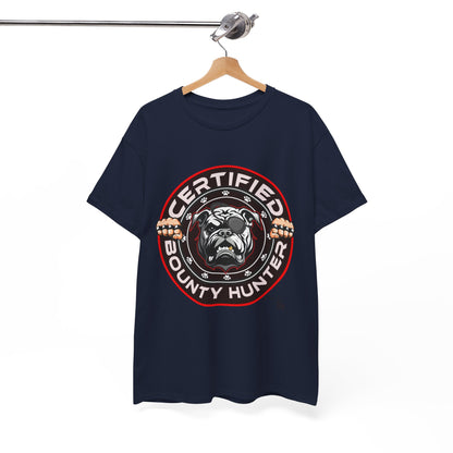 Certified Bounty Hunter, Unisex Heavy Cotton Tee, comedy, bulldog, print design, png, GraphicTees