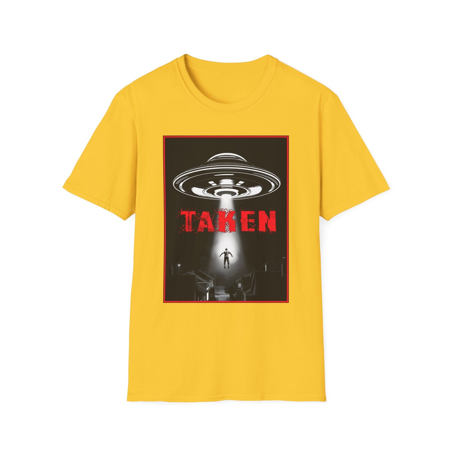 Taken, Alien Abduction, Unisex T-Shirt, Taken Graphic Tee, UFO Gift, Casual Wear, Sci-Fi Fan Apparel, Fun Statement Shirt, GraphicTees