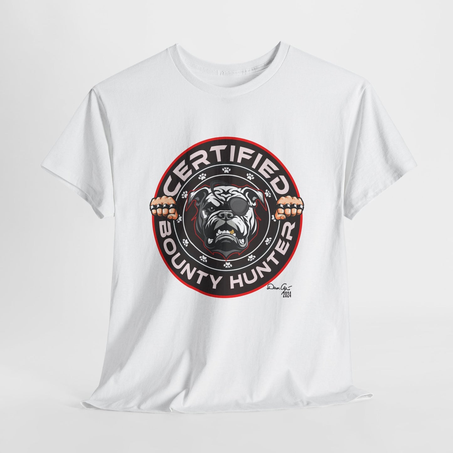 Certified Bounty Hunter, Unisex Heavy Cotton Tee, comedy, bulldog, print design, png, GraphicTees