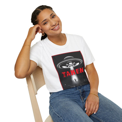 Taken, Alien Abduction, Unisex T-Shirt, Taken Graphic Tee, UFO Gift, Casual Wear, Sci-Fi Fan Apparel, Fun Statement Shirt, GraphicTees
