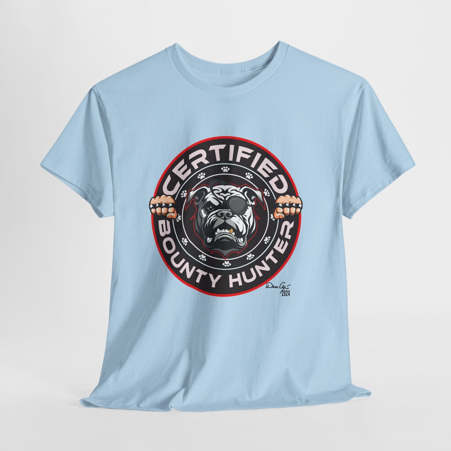 Certified Bounty Hunter, Unisex Heavy Cotton Tee, comedy, bulldog, print design, png, GraphicTees