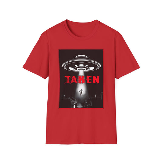 Taken, Alien Abduction, Unisex T-Shirt, Taken Graphic Tee, UFO Gift, Casual Wear, Sci-Fi Fan Apparel, Fun Statement Shirt, GraphicTees