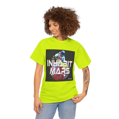Inhabit Mars, Unisex Heavy Cotton Tee, Space, SpaceX, Universe, UFO, multiverse, graphic design, png, graphic design, t-shirts, tee