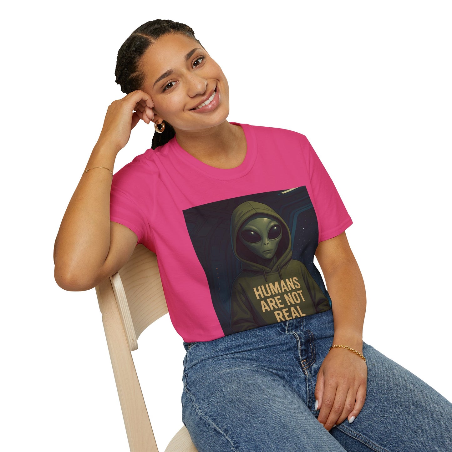 Humans Are Not Real, Alien Humor Unisex T-Shirt, Funny Graphic Tee, Space Lover Gift, Casual Wear, Gift for Nerds, Quirky Statement Shirt