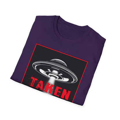 Taken, Alien Abduction, Unisex T-Shirt, Taken Graphic Tee, UFO Gift, Casual Wear, Sci-Fi Fan Apparel, Fun Statement Shirt, GraphicTees