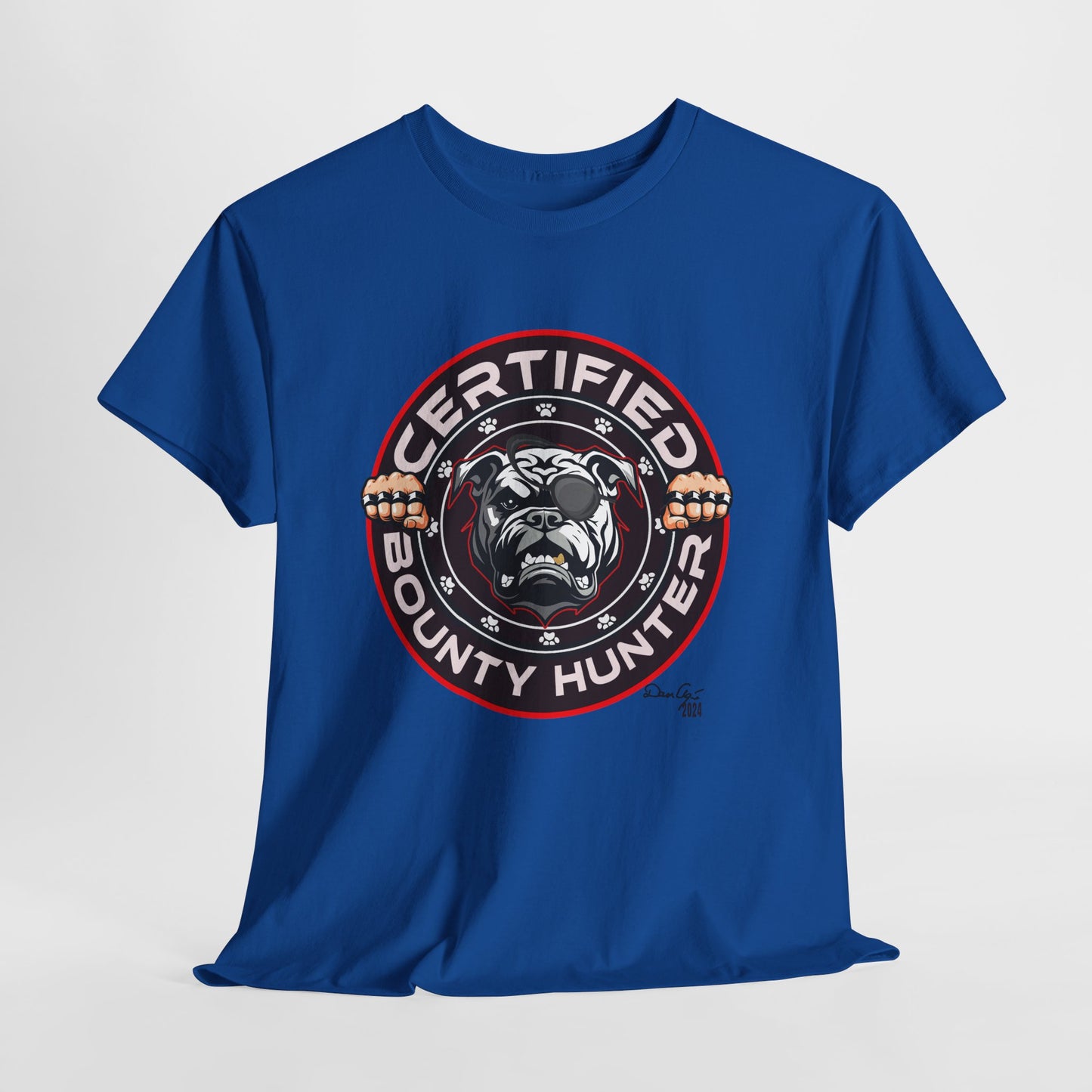Certified Bounty Hunter, Unisex Heavy Cotton Tee, comedy, bulldog, print design, png, GraphicTees