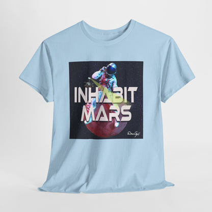 Inhabit Mars, Unisex Heavy Cotton Tee, Space, SpaceX, Universe, UFO, multiverse, graphic design, png, graphic design, t-shirts, tee